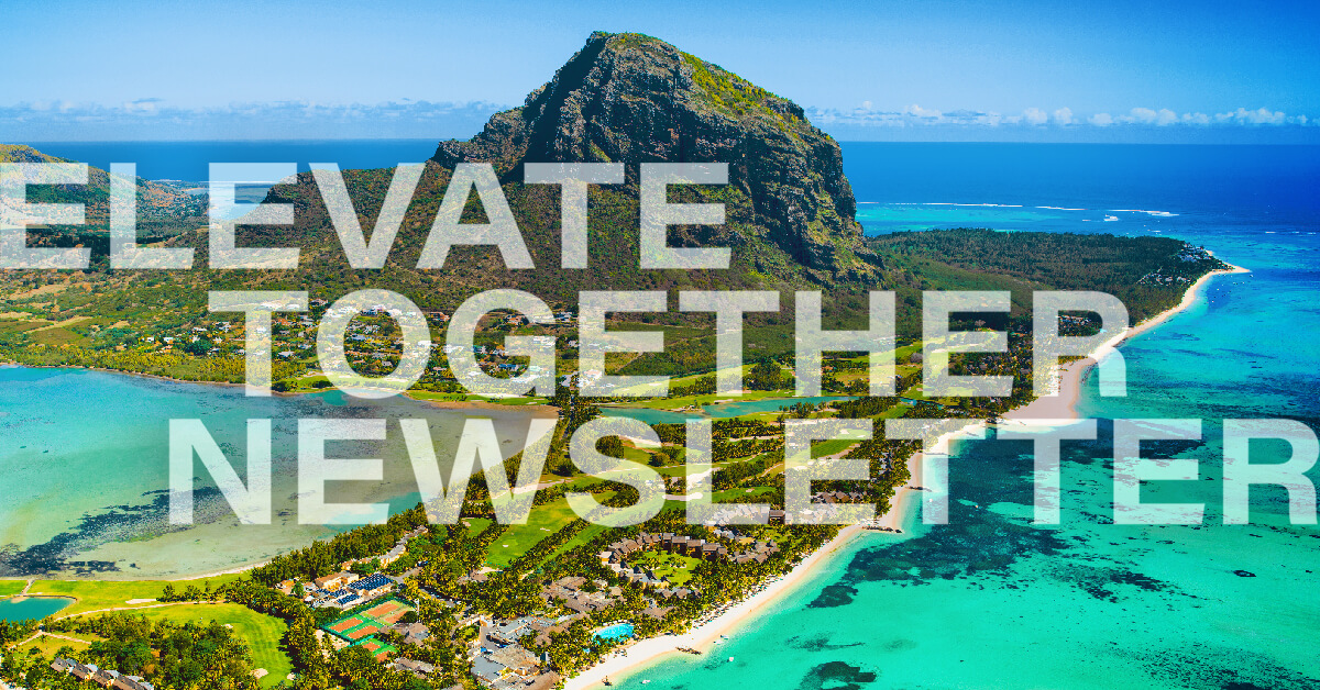 Elevate Together Newsletter